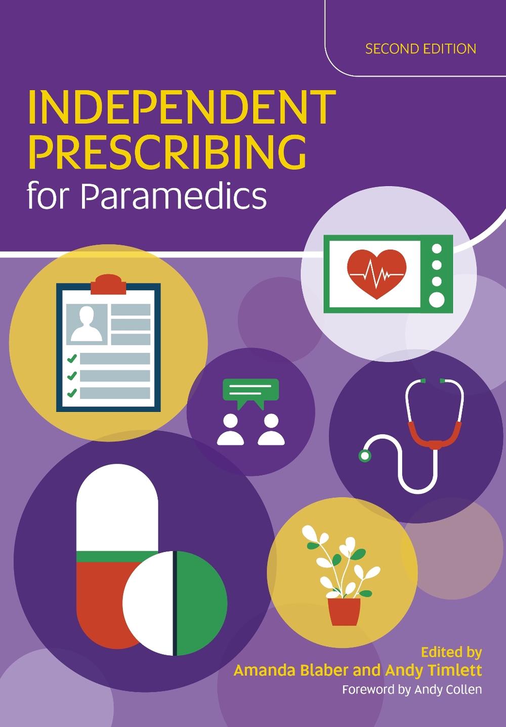 Independent Prescribing for Paramedics by Amanda Blaber - ISBN: 9781801611770