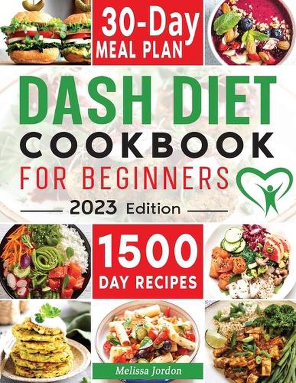 Dash Diet Cookbook for Beginners by Melissa Jordon - ISBN: 9781801886482