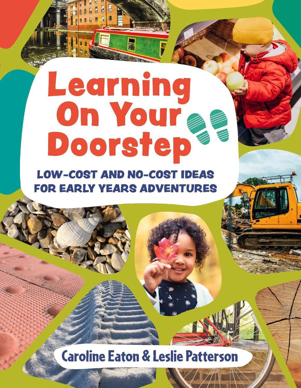Learning On Your Doorstep by Caroline Eaton - ISBN: 9781801994583