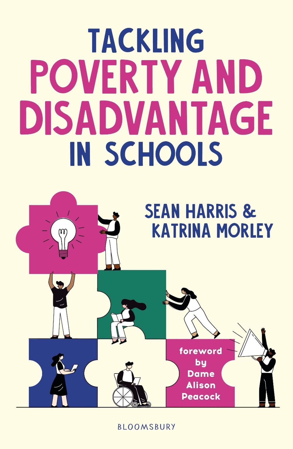 Tackling Poverty and Disadvantage in Schools, 9781801994750