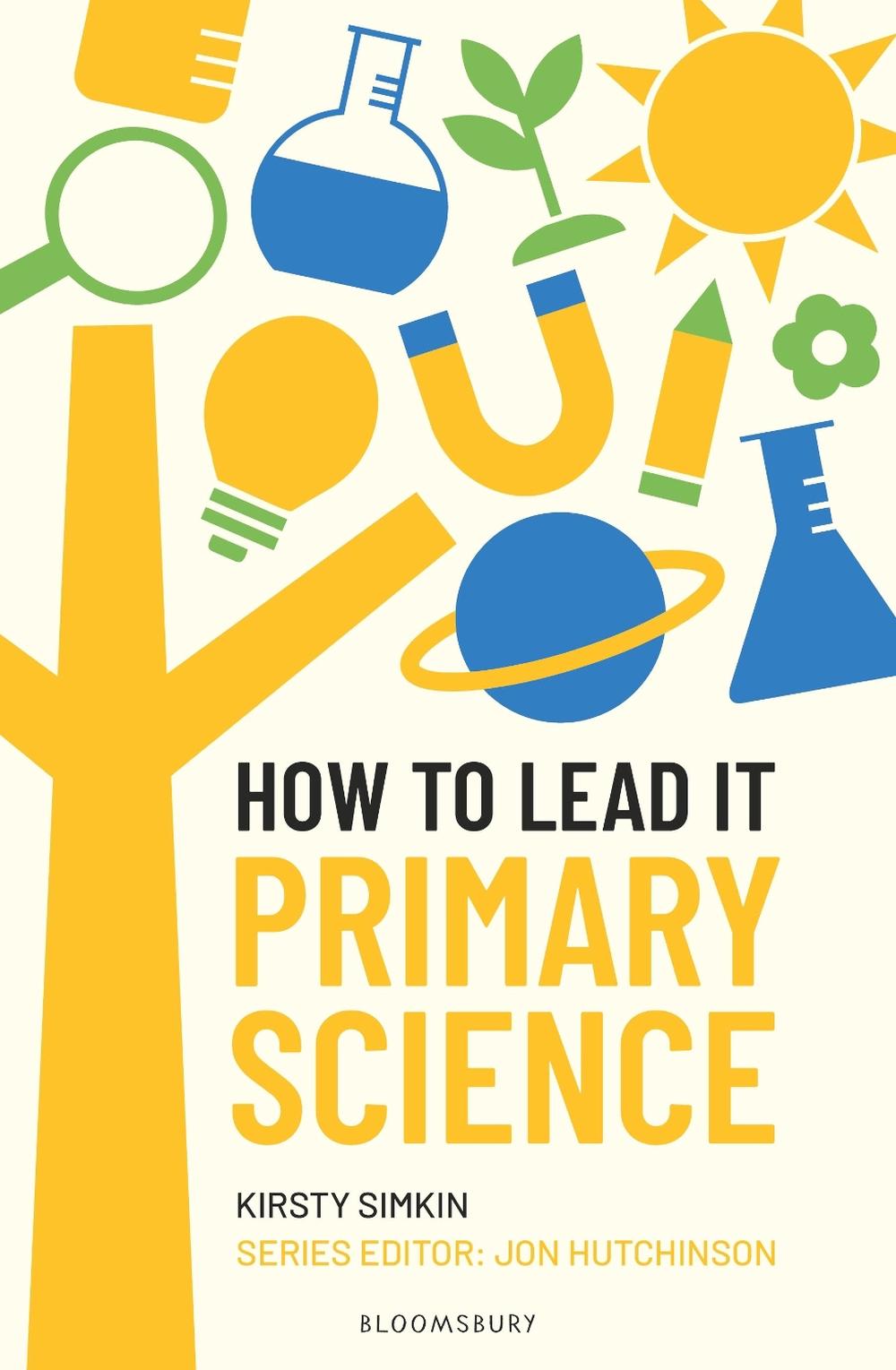 How to Lead it: Primary Science, 9781801996266