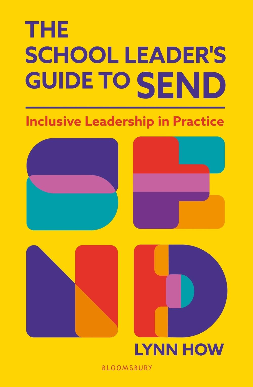 The School Leader’s Guide to SEND, 9781801997690
