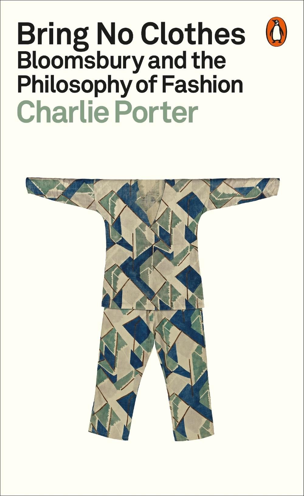 Bring No Clothes by Charlie Porter - ISBN: 9781802061147