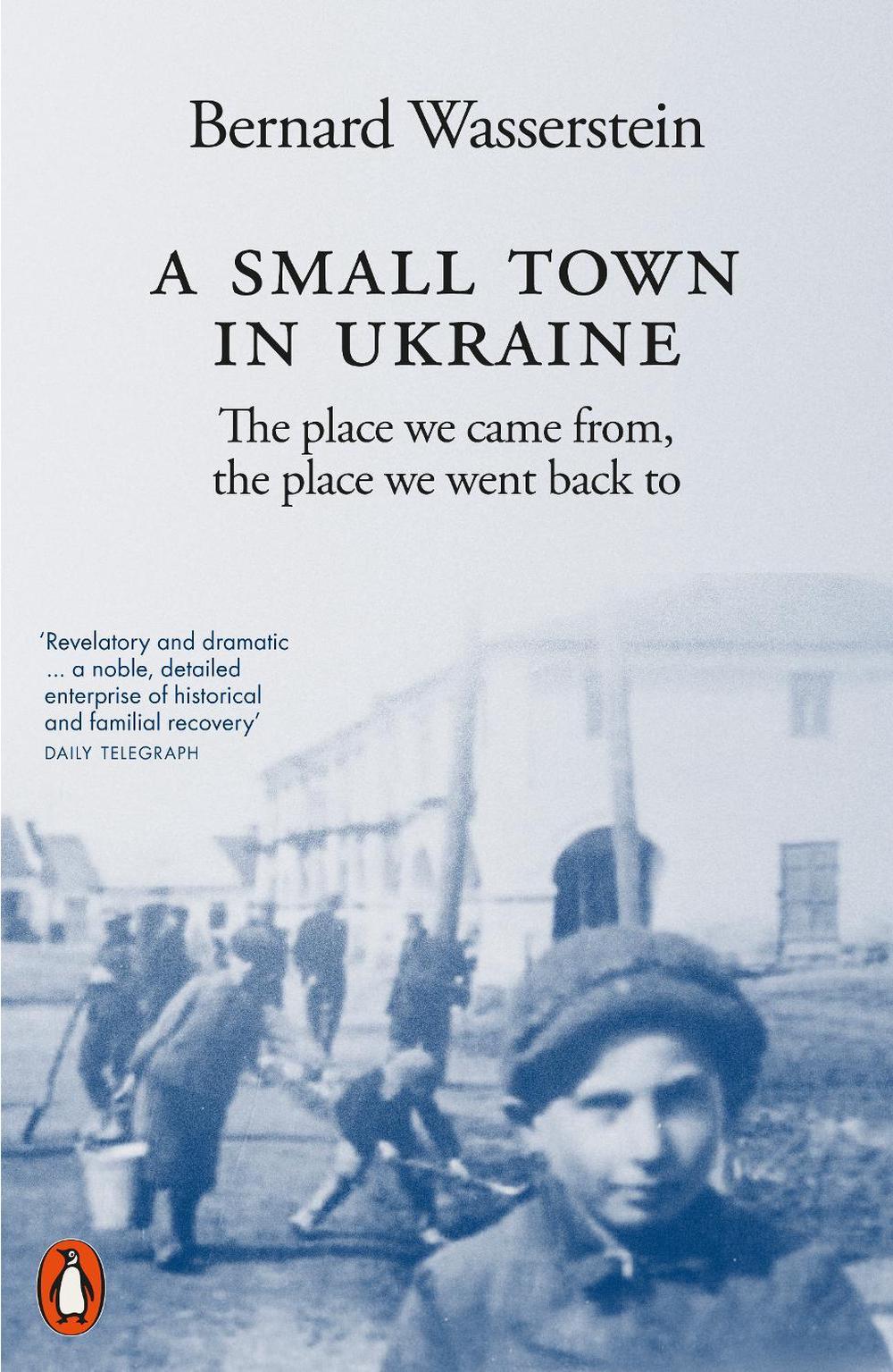 A Small Town in Ukraine, 9781802061406