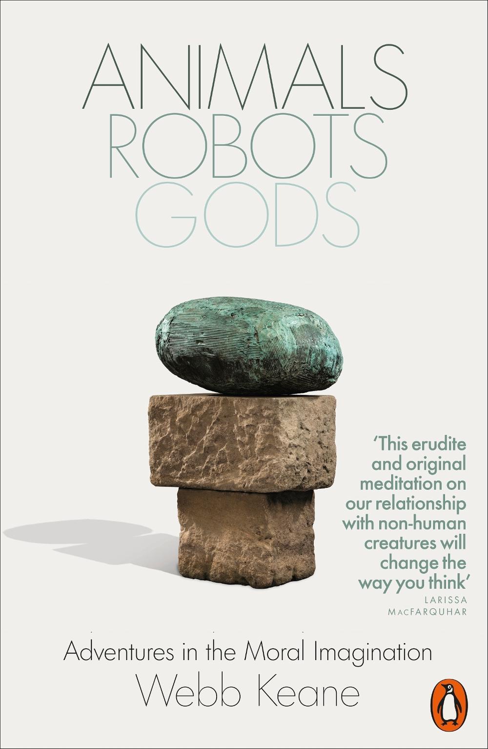 Animals, Robots, Gods, 9781802061703