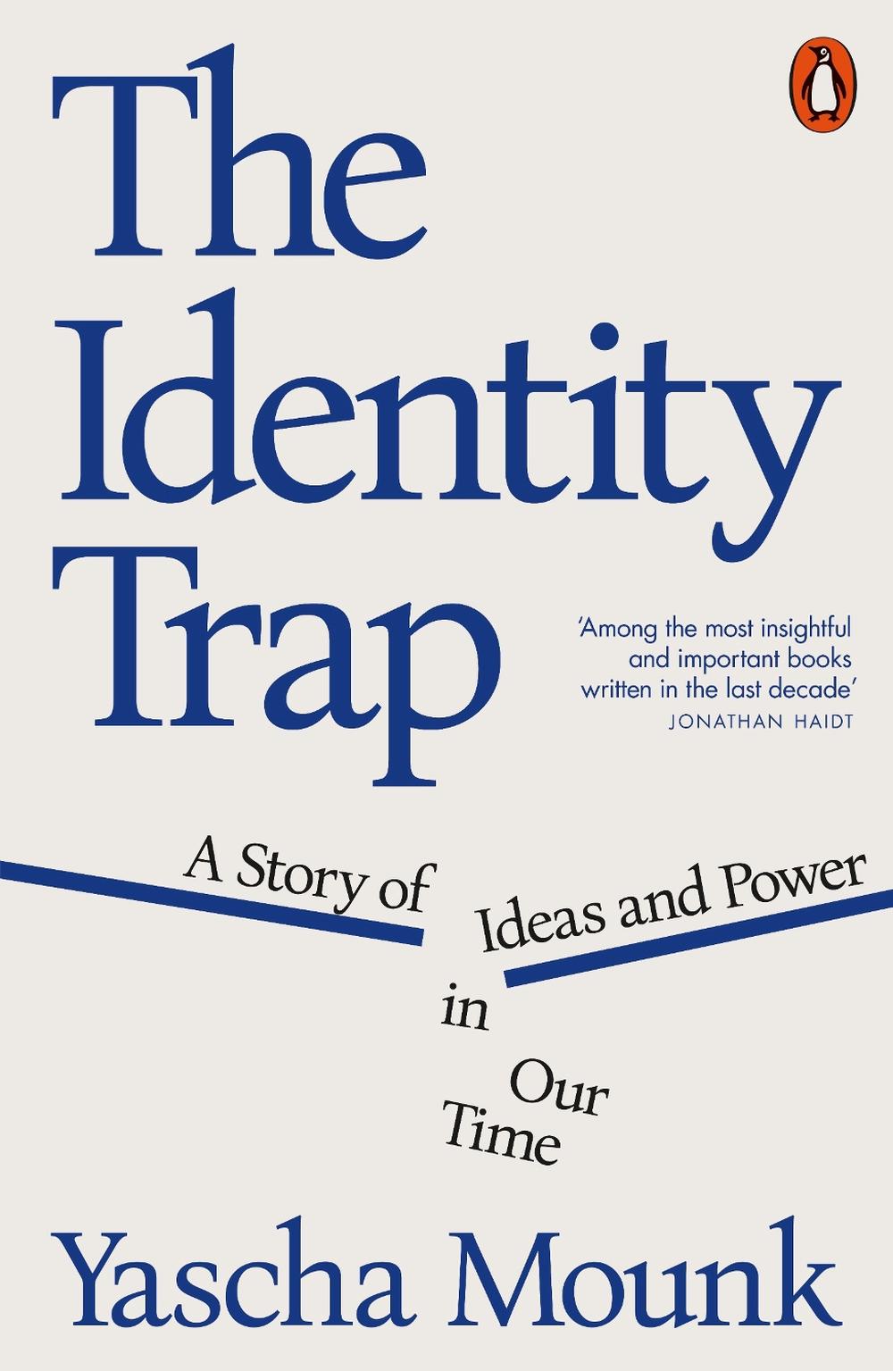 The Identity Trap, 9781802062861