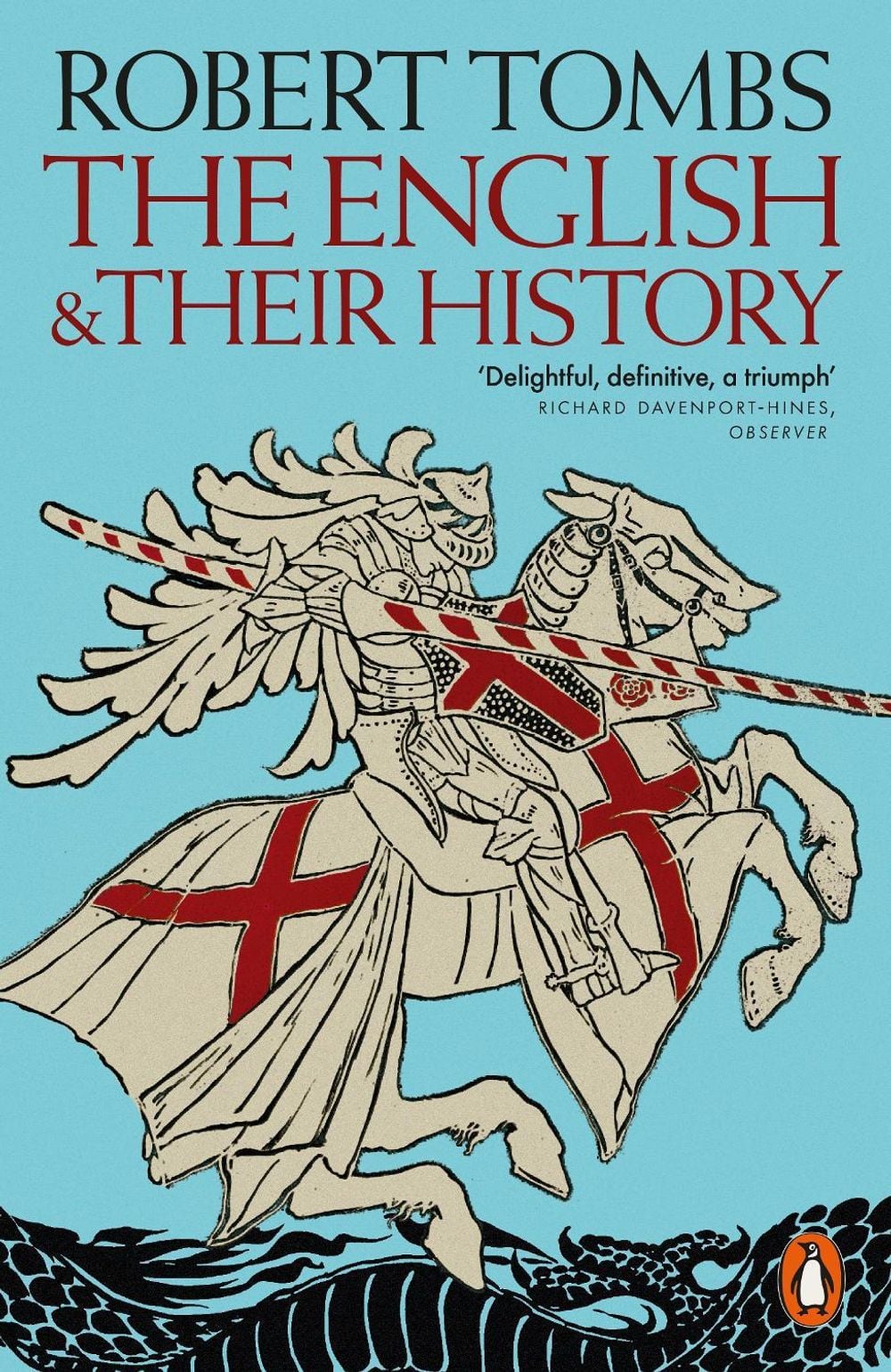 The English and their History by Robert Tombs - ISBN: 9781802064230