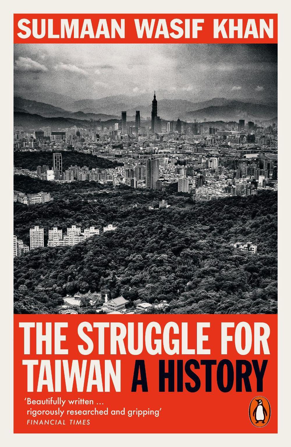 The Struggle for Taiwan, 9781802064421