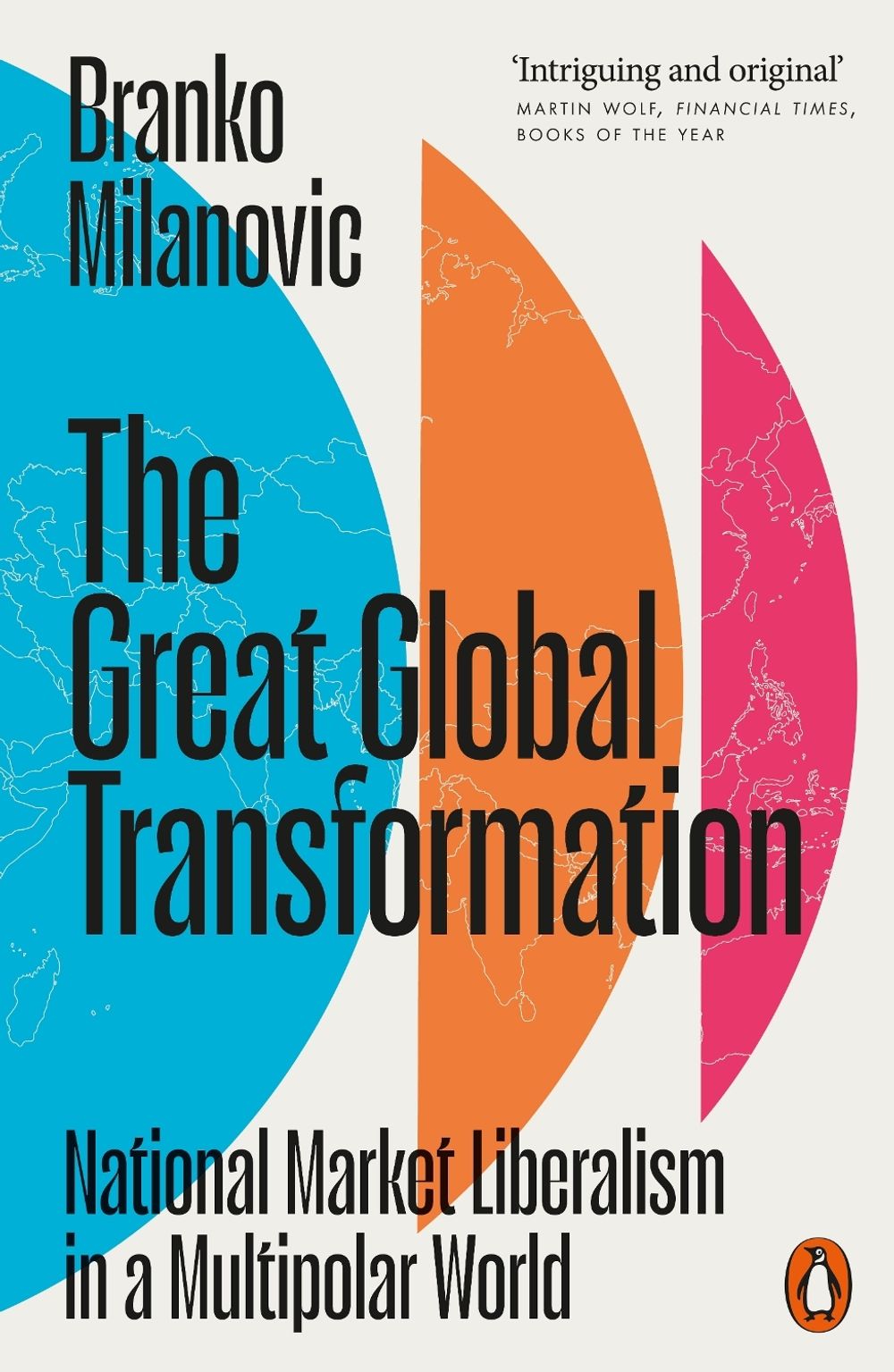 The Great Global Transformation by Branko Milanovic - ISBN: 9781802064681
