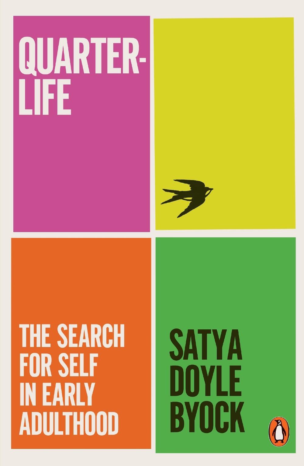 Quarterlife by Satya Doyle Byock - ISBN: 9781802064704
