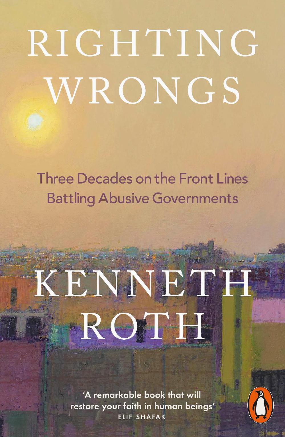 Righting Wrongs by Kenneth Roth - ISBN: 9781802066883