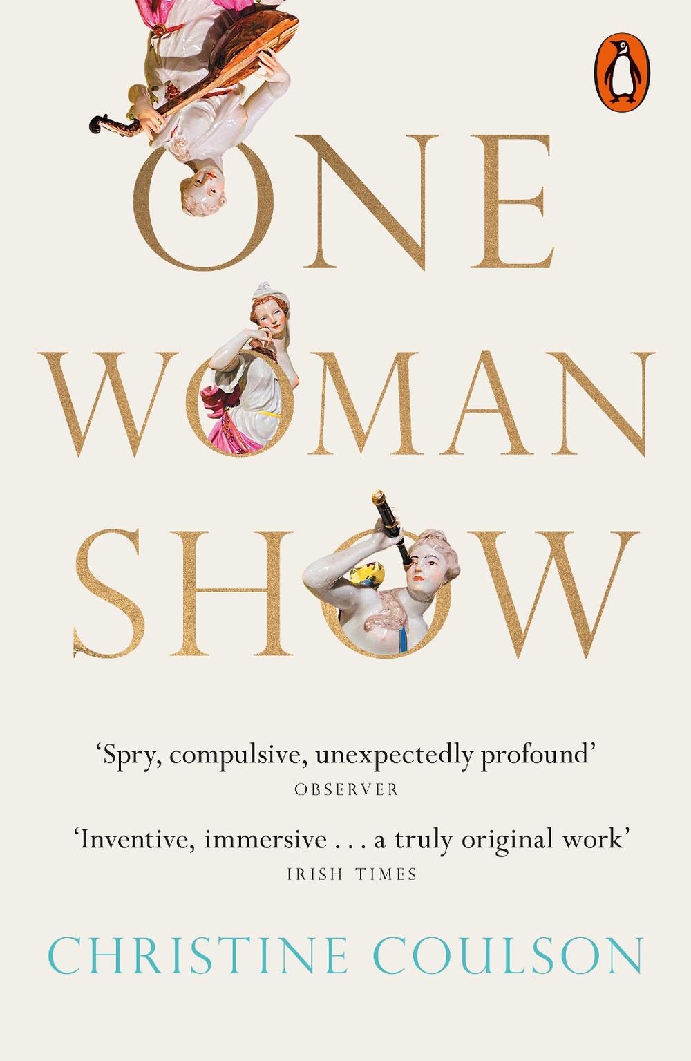 One Woman Show by Christine Coulson - ISBN: 9781802067262