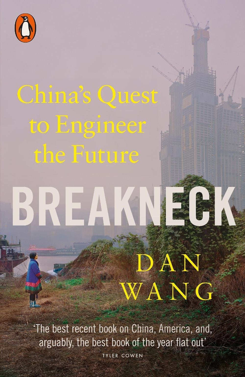 Breakneck by Dan Wang - ISBN: 9781802067798