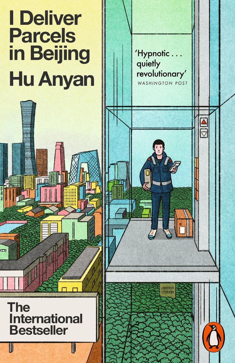 I Deliver Parcels in Beijing by Hu Anyan - ISBN: 9781802068269