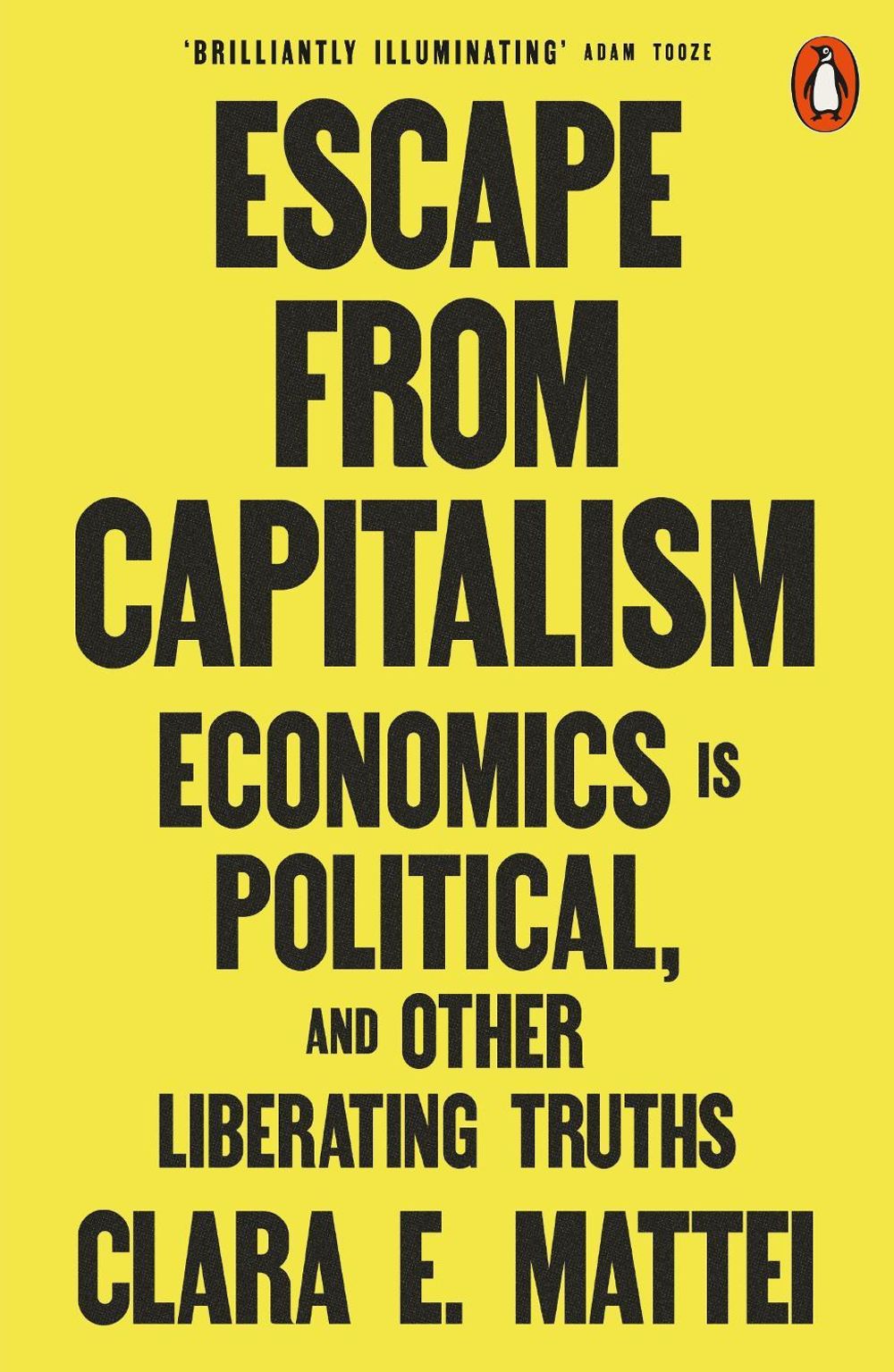 Escape From Capitalism by Clara E. Mattei - ISBN: 9781802068740