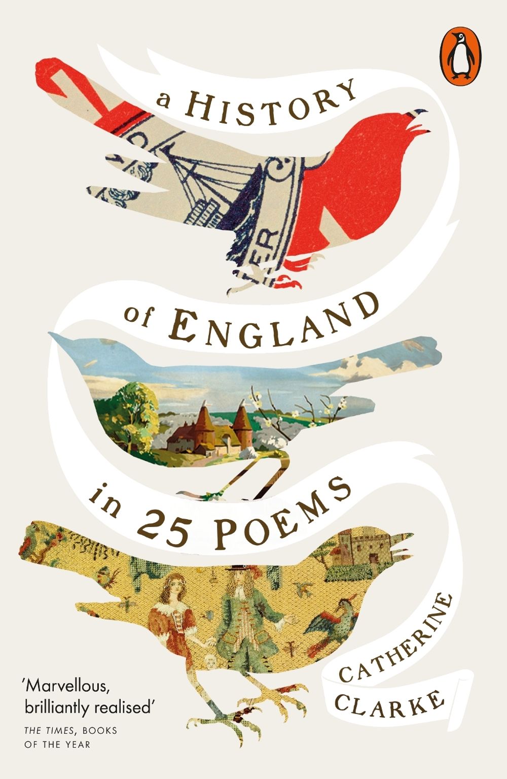 A History of England in 25 Poems by Catherine Clarke - ISBN: 9781802069617