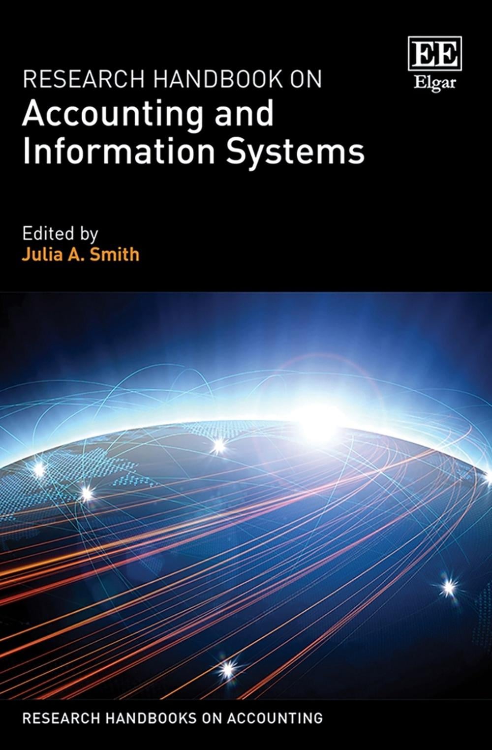 Research Handbook on Accounting and Information Systems by Julia A. Smith - ISBN: 9781802200614