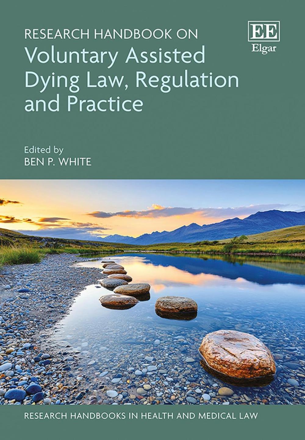 Research Handbook on Voluntary Assisted Dying Law, Regulation and Practice, 9781802204346