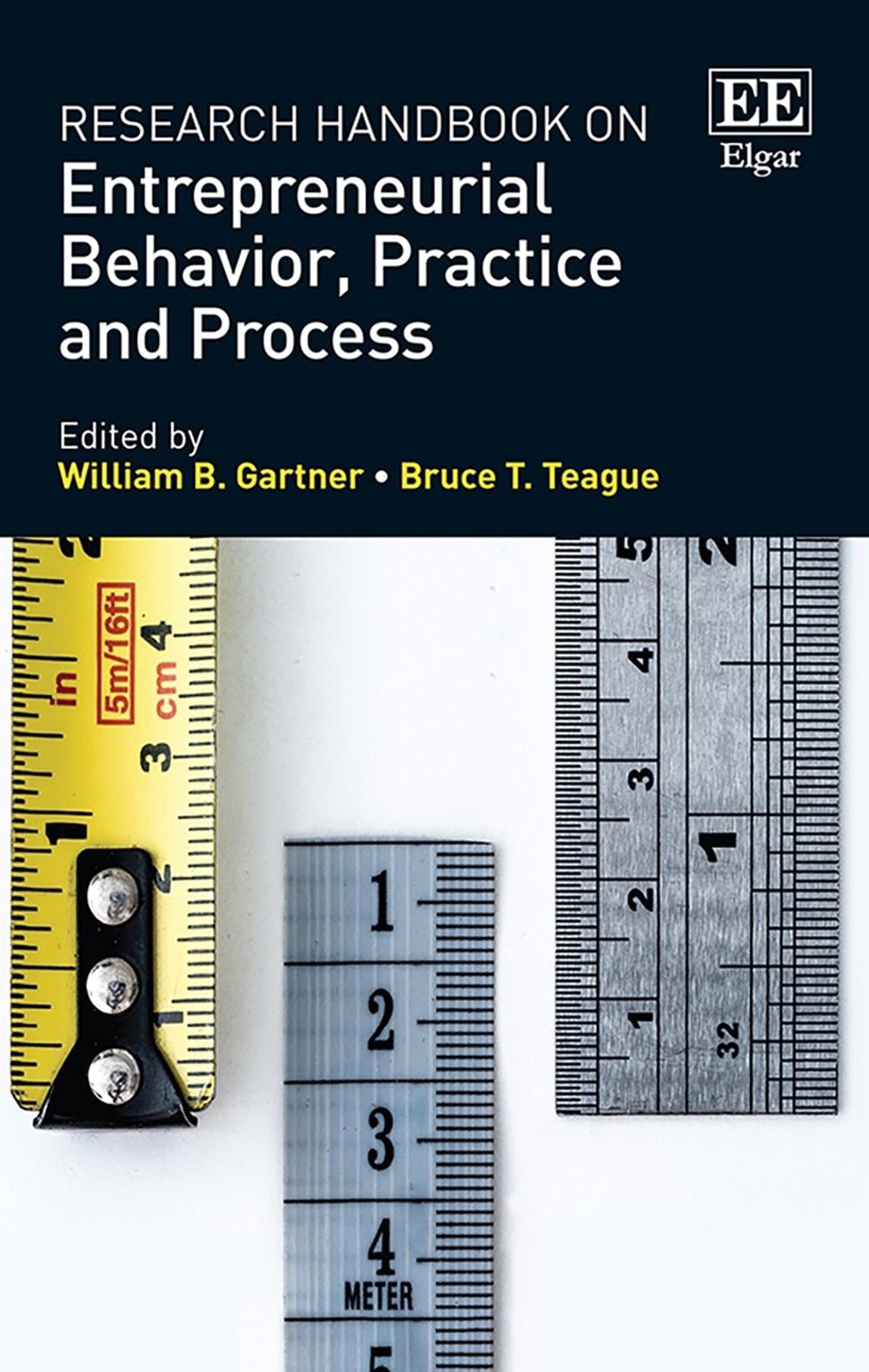 Research Handbook on Entrepreneurial Behavior, Practice and Process by ...