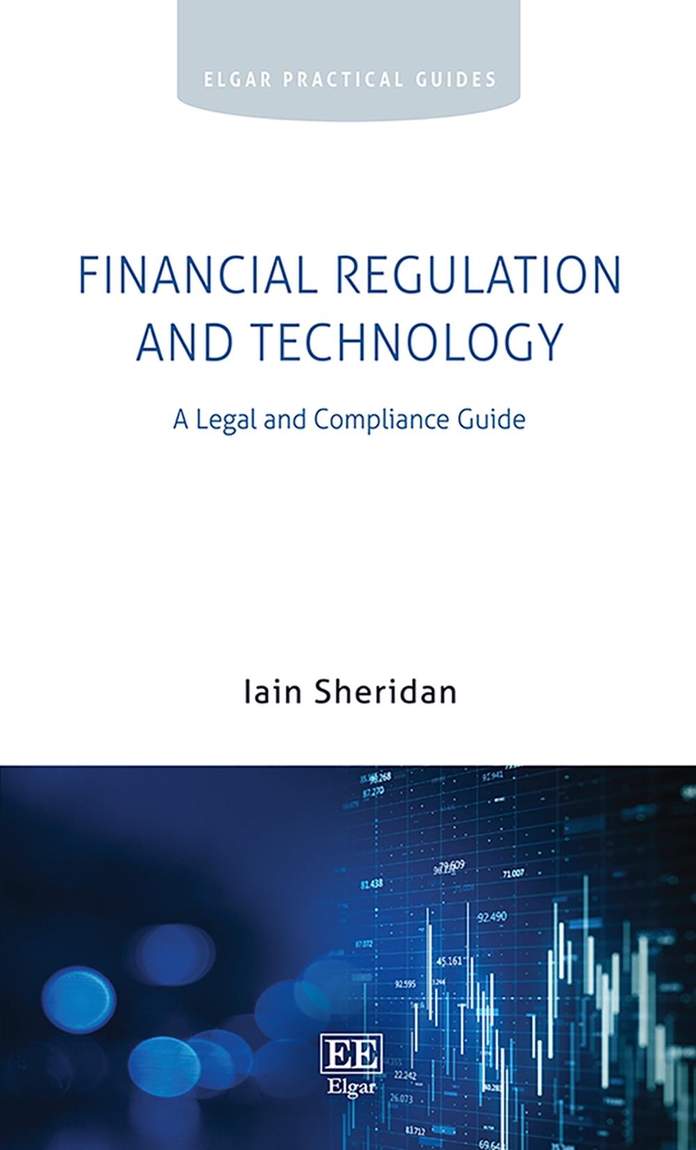 Financial Regulation and Technology by Iain Sheridan, Paperback ...