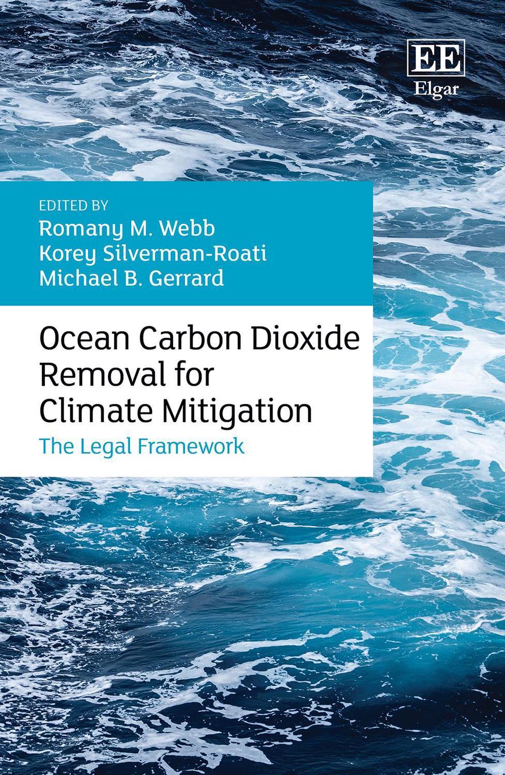 Ocean Carbon Dioxide Removal for Climate Mitigation by Romany M. Webb - ISBN: 9781802208849