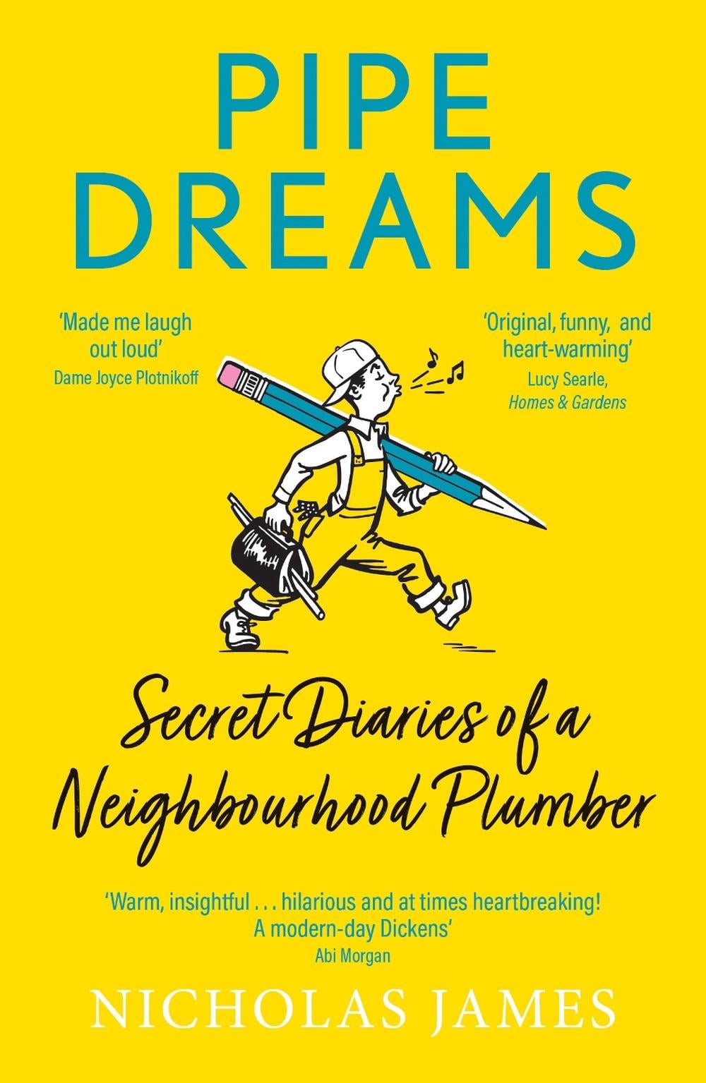 Pipe Dreams by Nicholas James - ISBN: 9781802470932