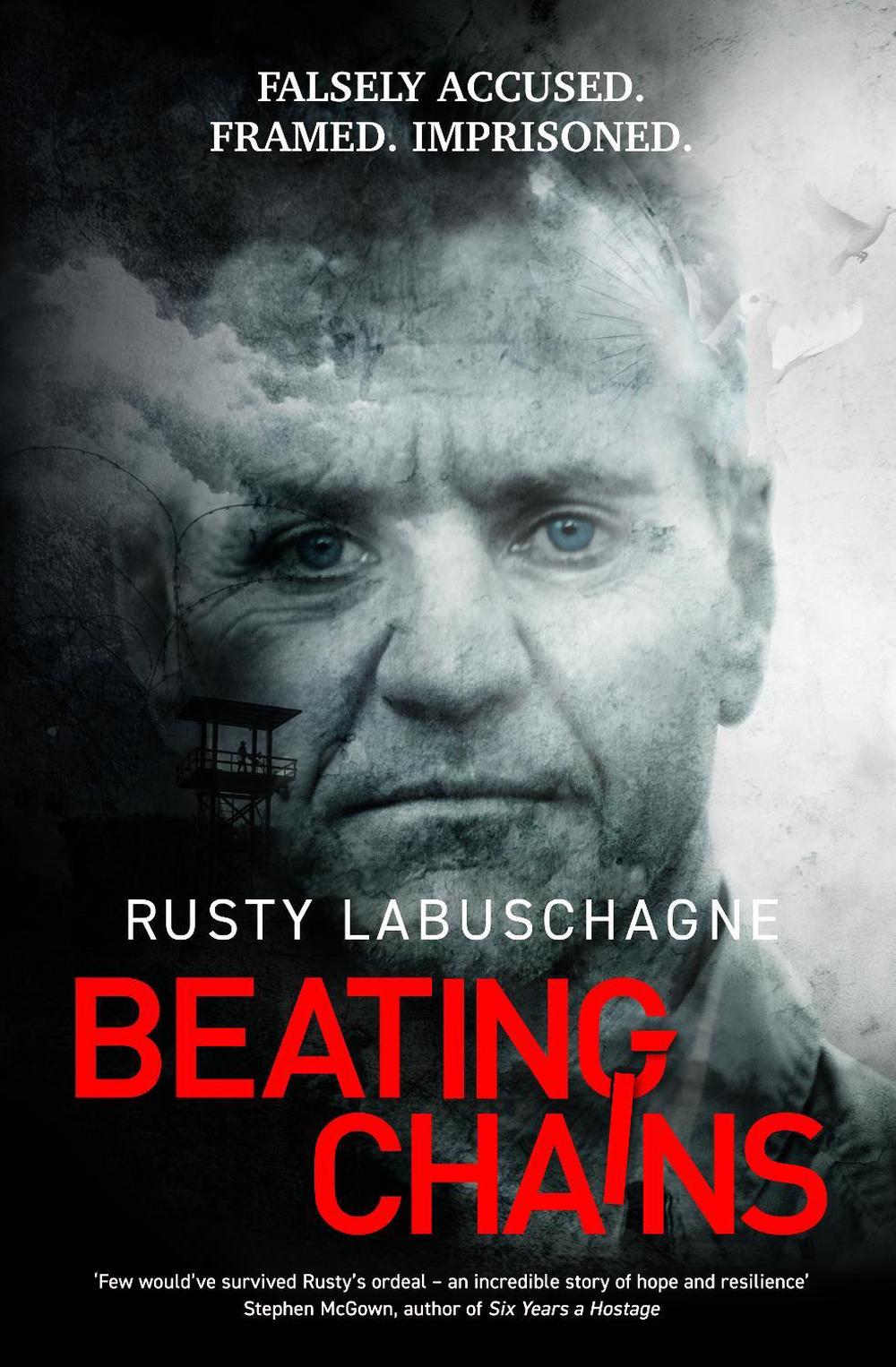 Beating Chains by Rusty Labuschagne - ISBN: 9781802471120