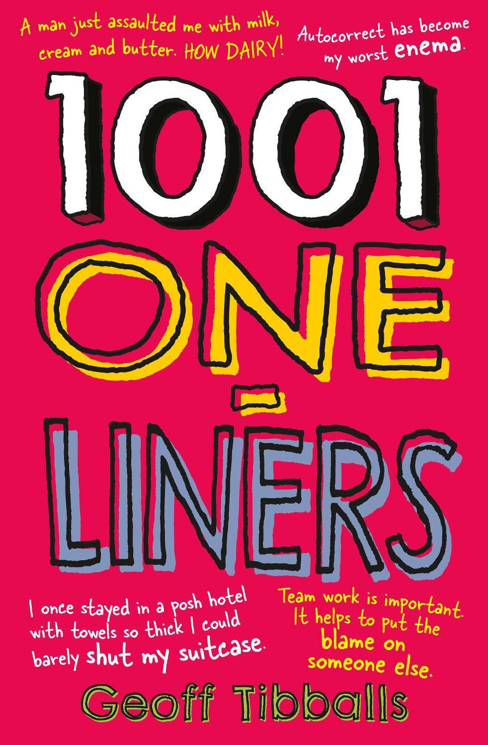 1001 One-Liners by Geoff Tibballs - ISBN: 9781802471212