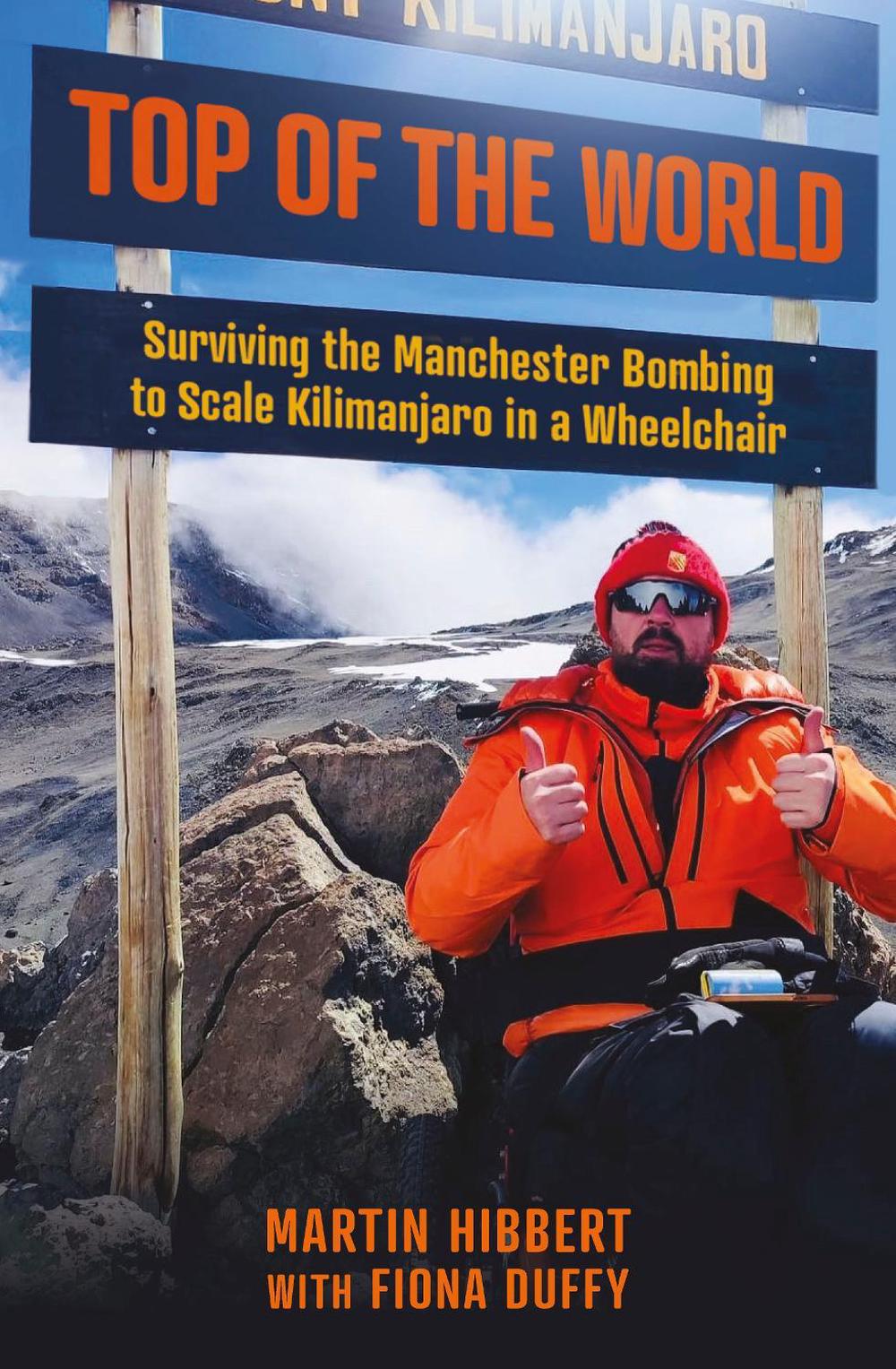 Top of the World by Martin Hibbert - ISBN: 9781802471748