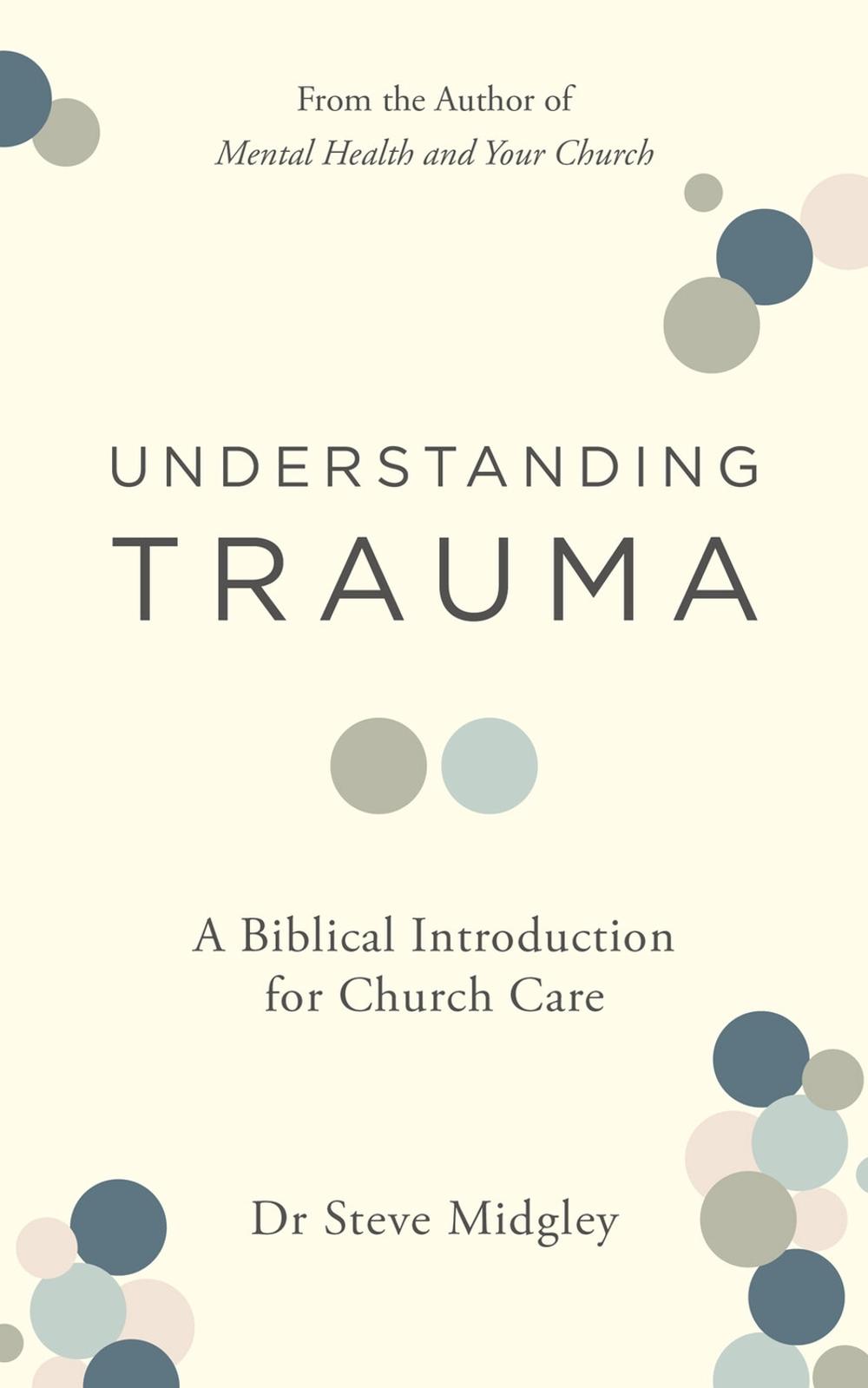 Understanding Trauma, 9781802541373