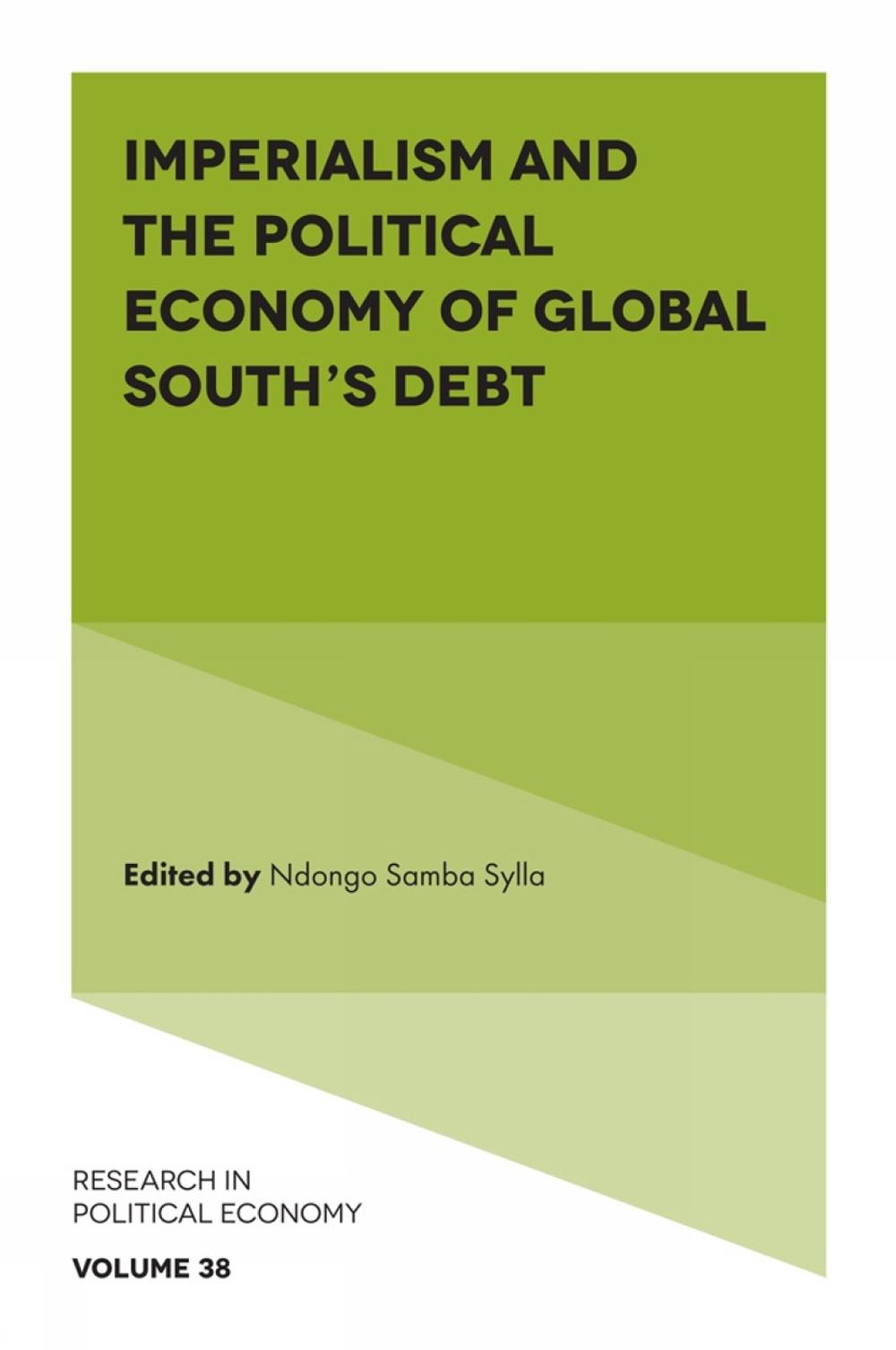 Imperialism and the Political Economy of Global South’s Debt, 9781802624847