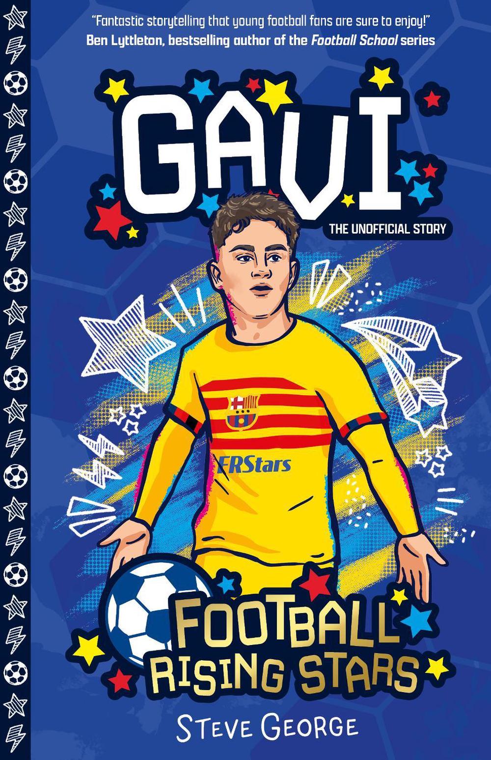 Football Rising Stars: Gavi by Steve George, Paperback