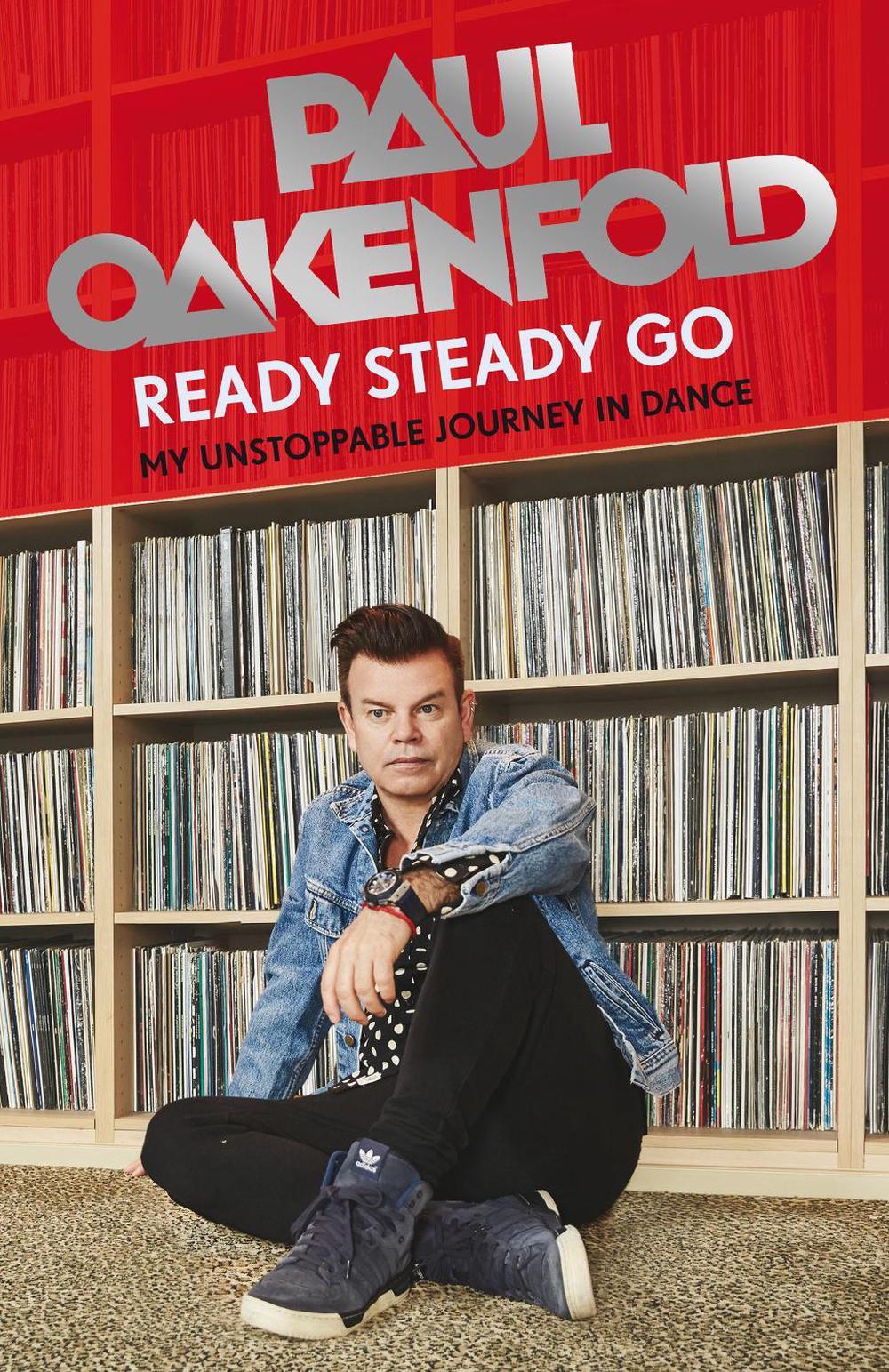 Ready Steady Go by Paul Oakenfold - ISBN: 9781802790740
