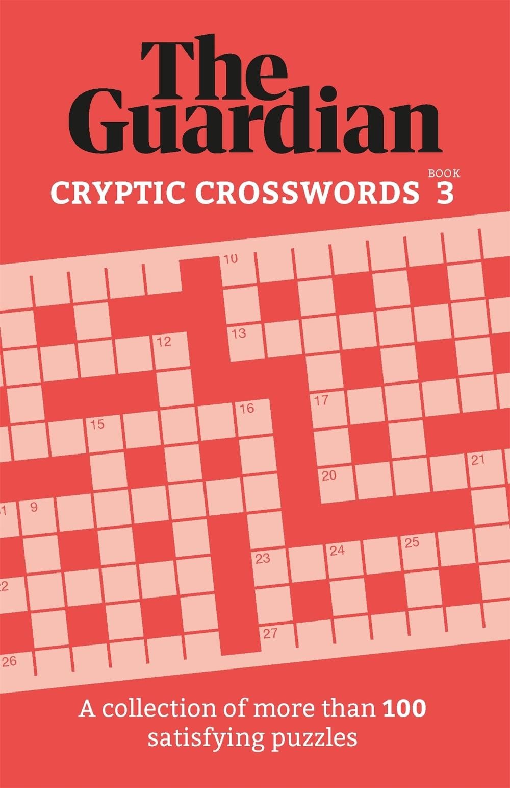 The Guardian Cryptic Crosswords 3 by The Guardian - ISBN: 9781802791228
