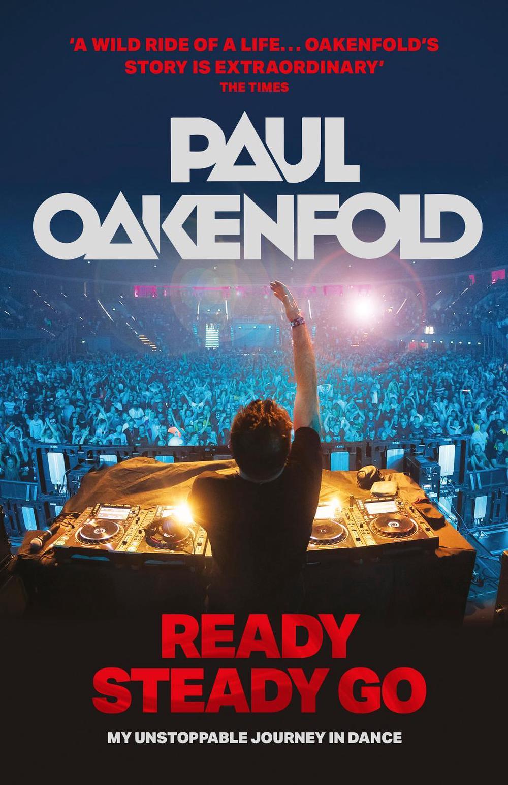 Ready Steady Go by Paul Oakenfold - ISBN: 9781802791297
