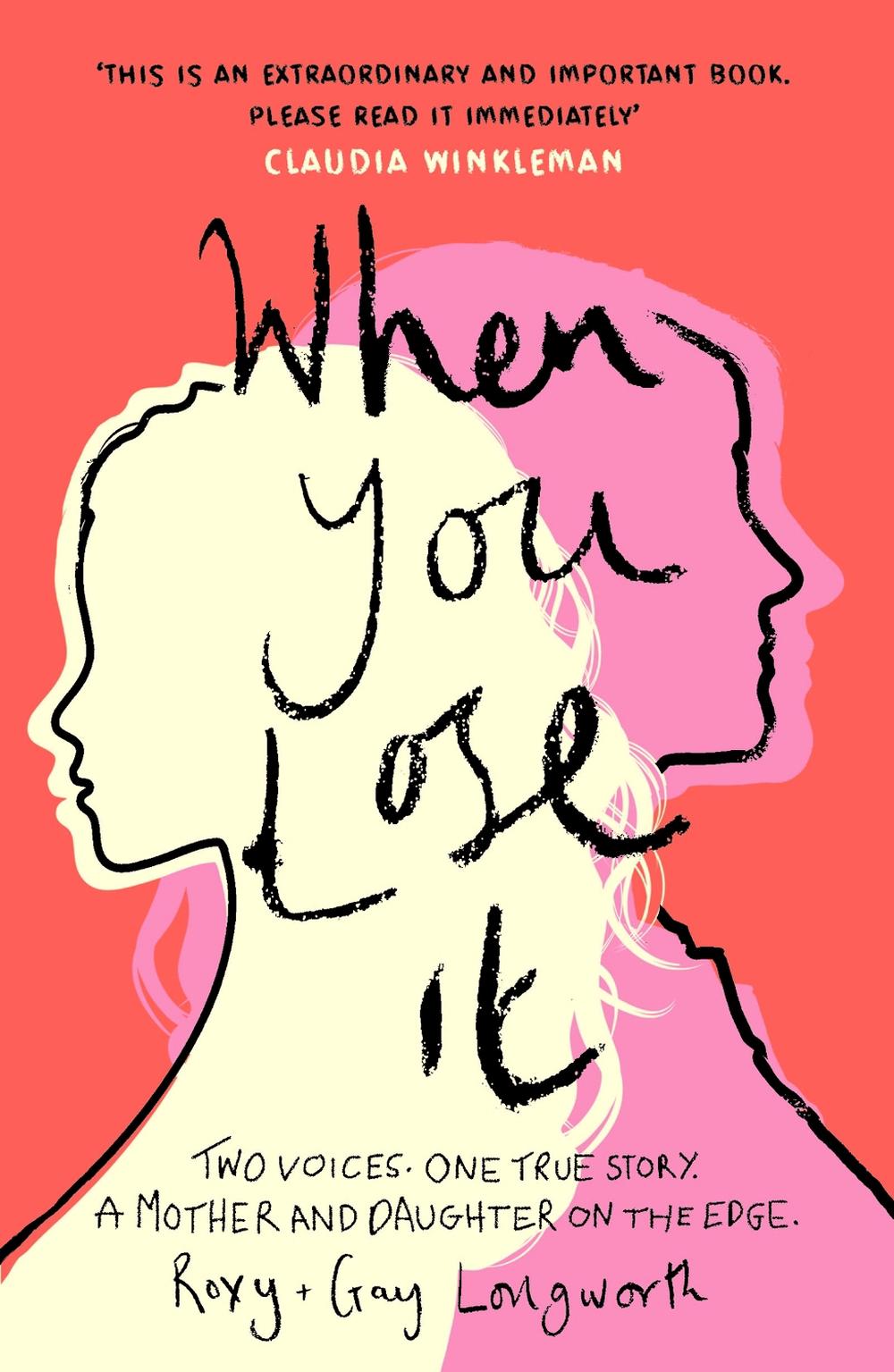 When You Lose It by Roxy Longworth - ISBN: 9781802792195