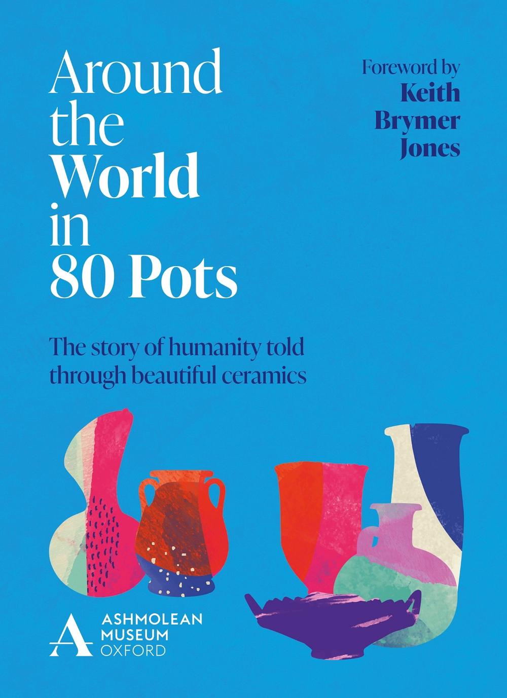 Around the World in 80 Pots, 9781802792393