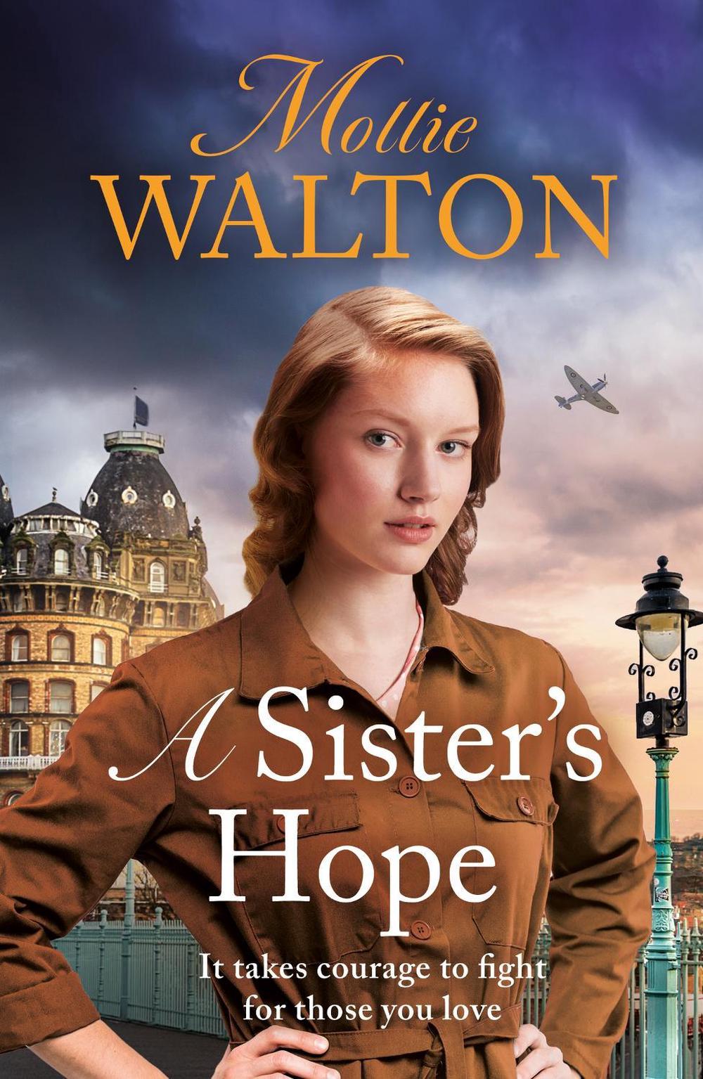 A Sister's Hope by Mollie Walton - ISBN: 9781802793109