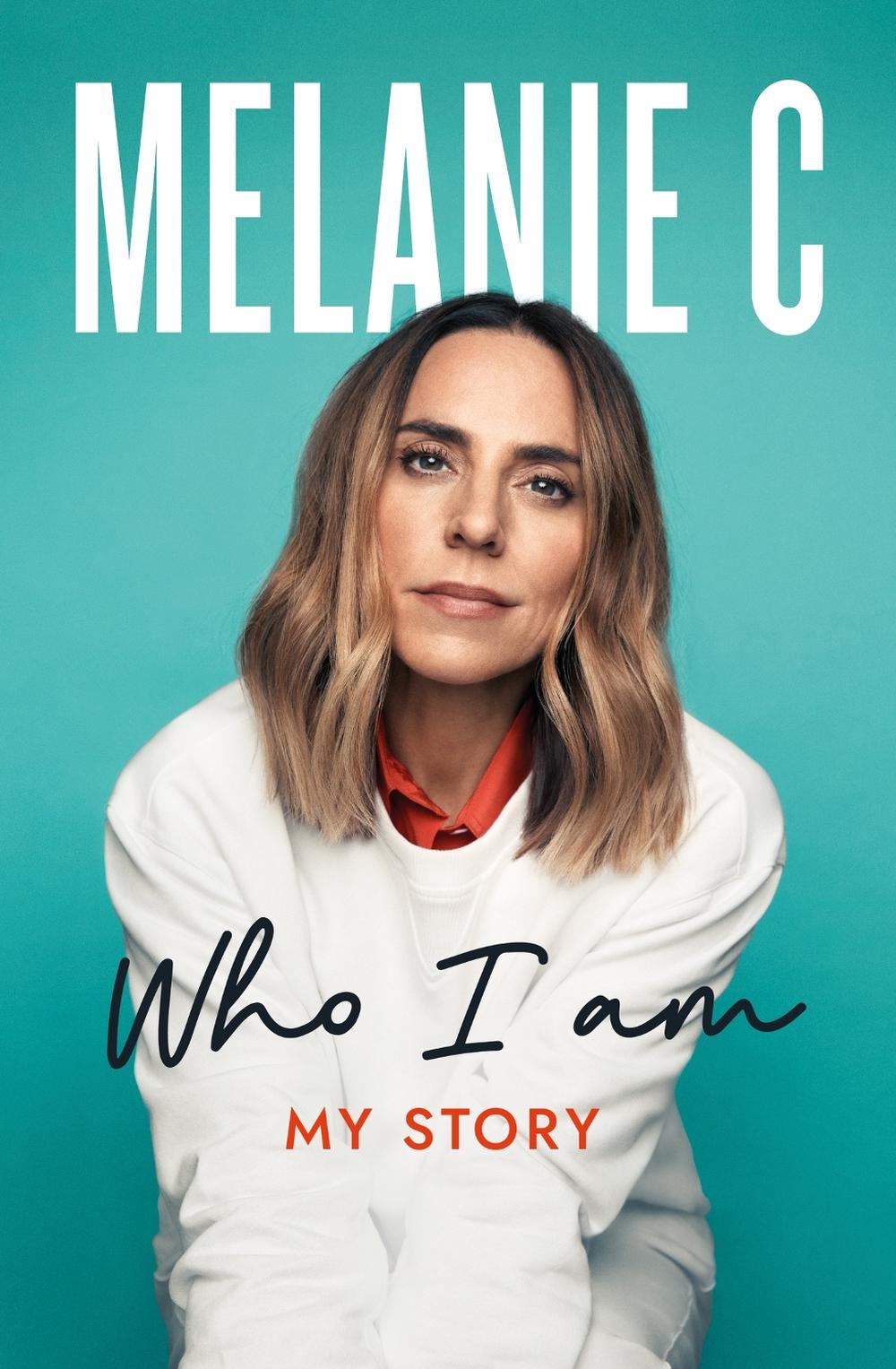 Who I Am by Melanie C. - ISBN: 9781802793352