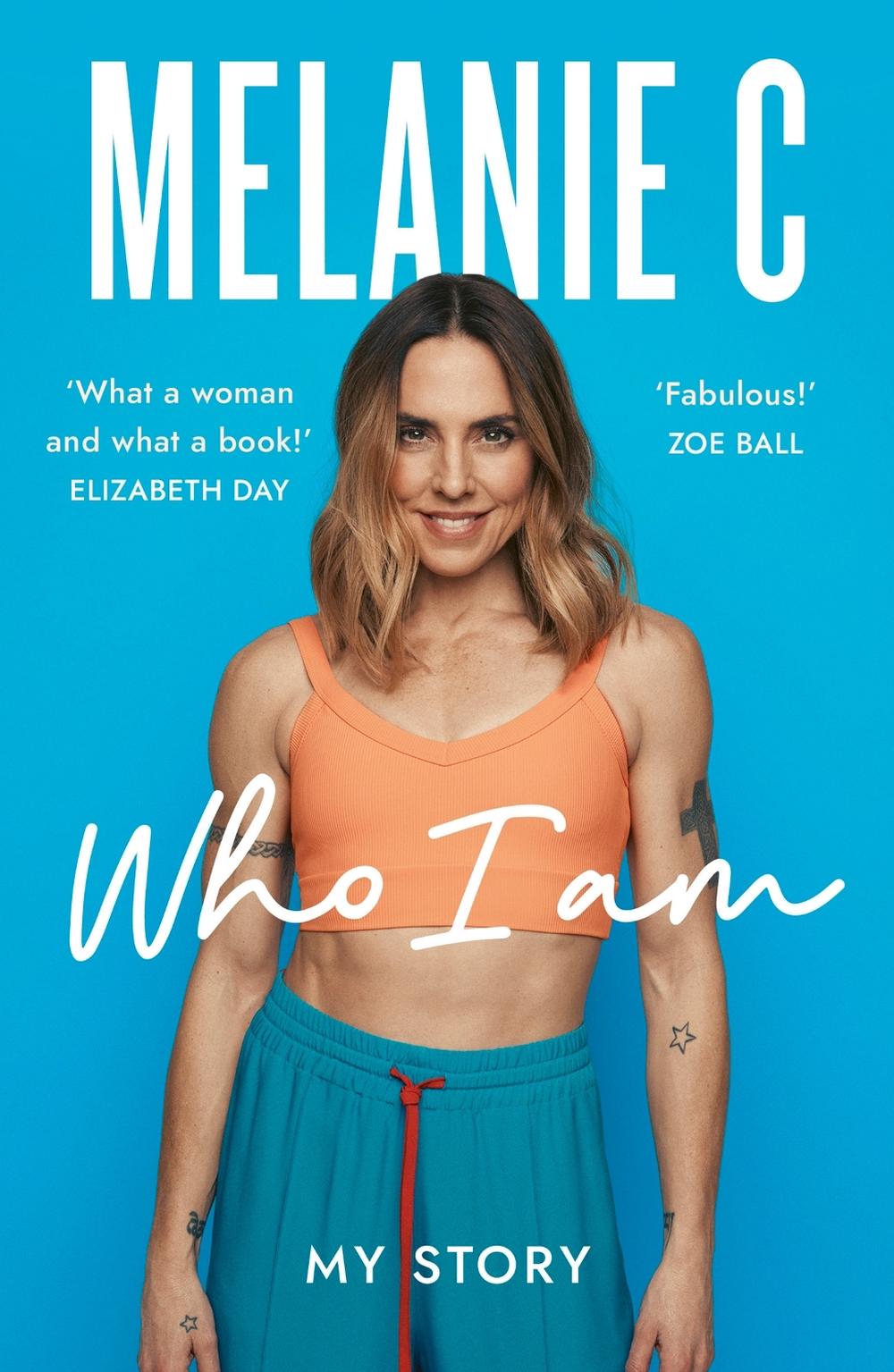 Who I Am by Melanie C. - ISBN: 9781802793383