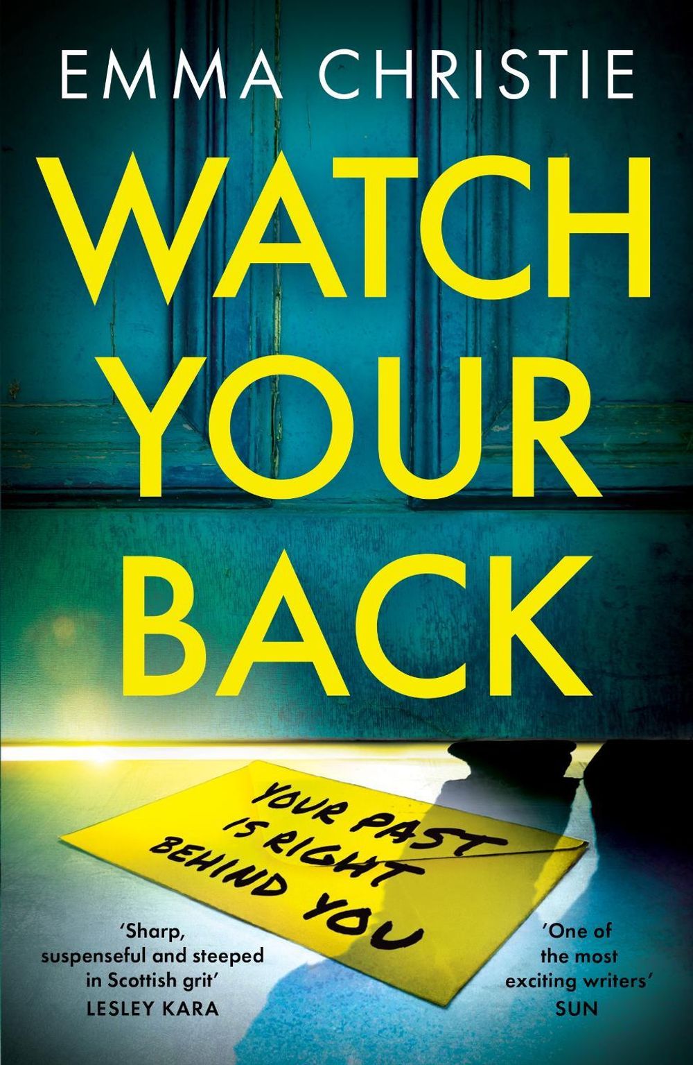 Watch Your Back by Emma Christie - ISBN: 9781802794670