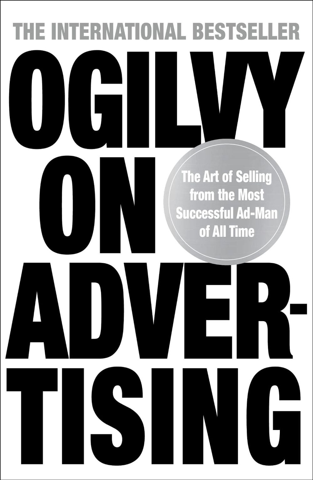 Ogilvy on Advertising by David Ogilvy - ISBN: 9781802794960