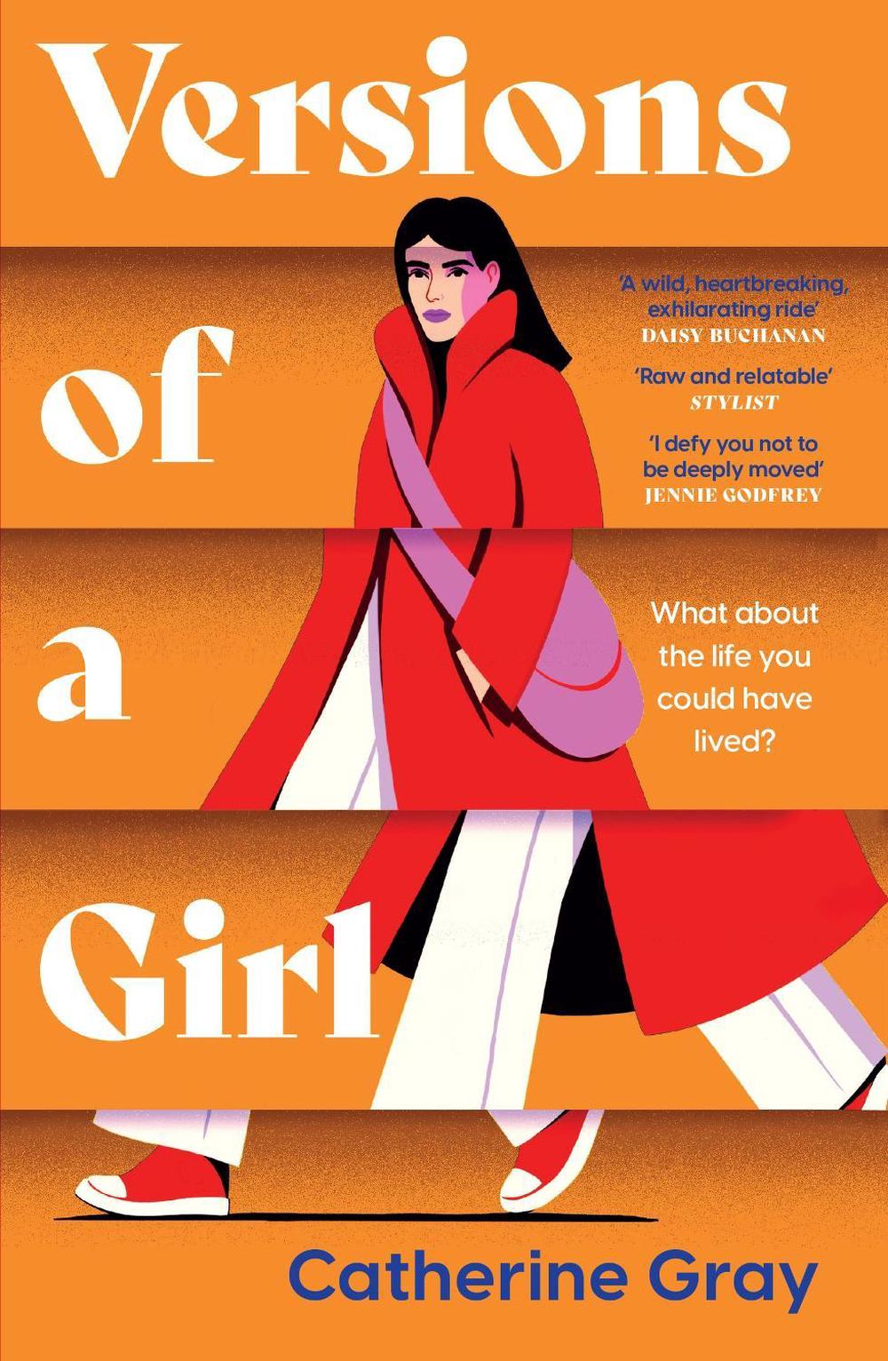 Versions of a Girl by Catherine Gray - ISBN: 9781802795493