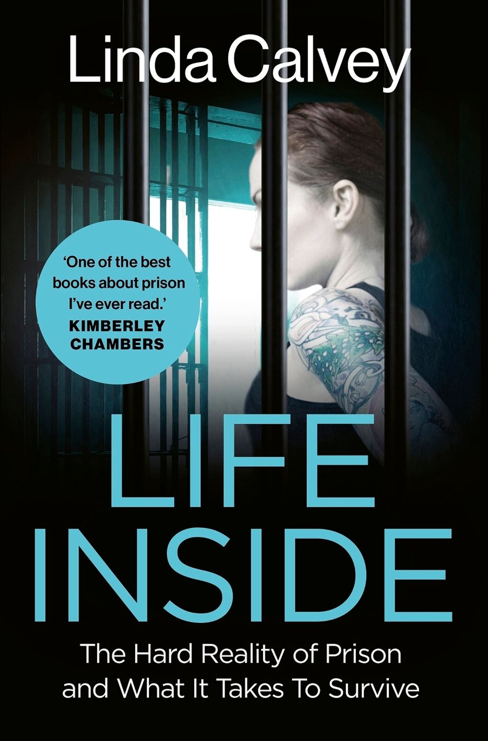 Life Inside by Linda Calvey - ISBN: 9781802795950