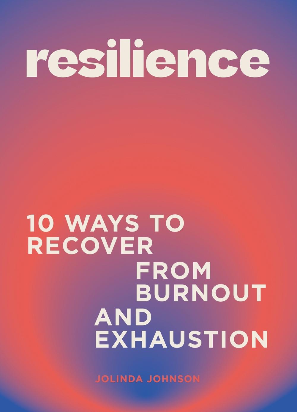 Resilience by Jolinda Johnson - ISBN: 9781802795974
