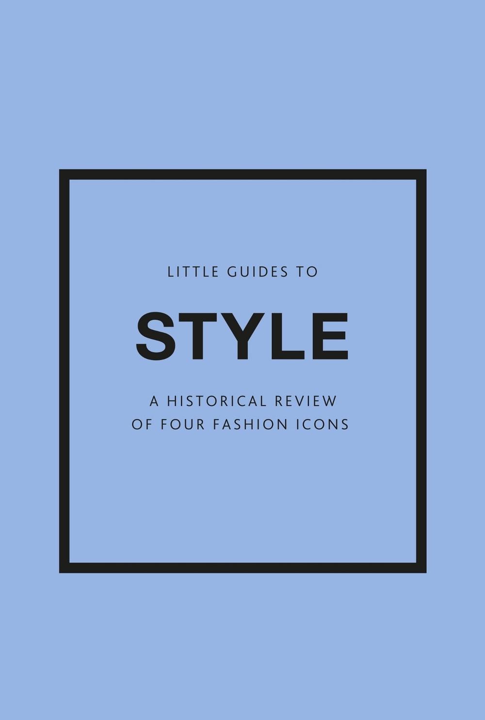 Little Guides to Style III Gift Set by Emma Baxter-Wright - ISBN: 9781802796315