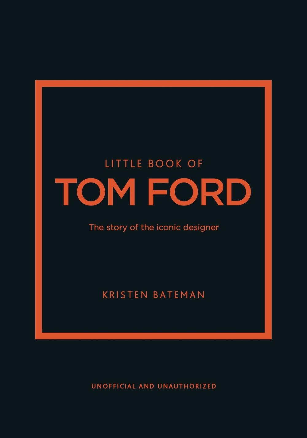 Little Book of Tom Ford, 9781802796483