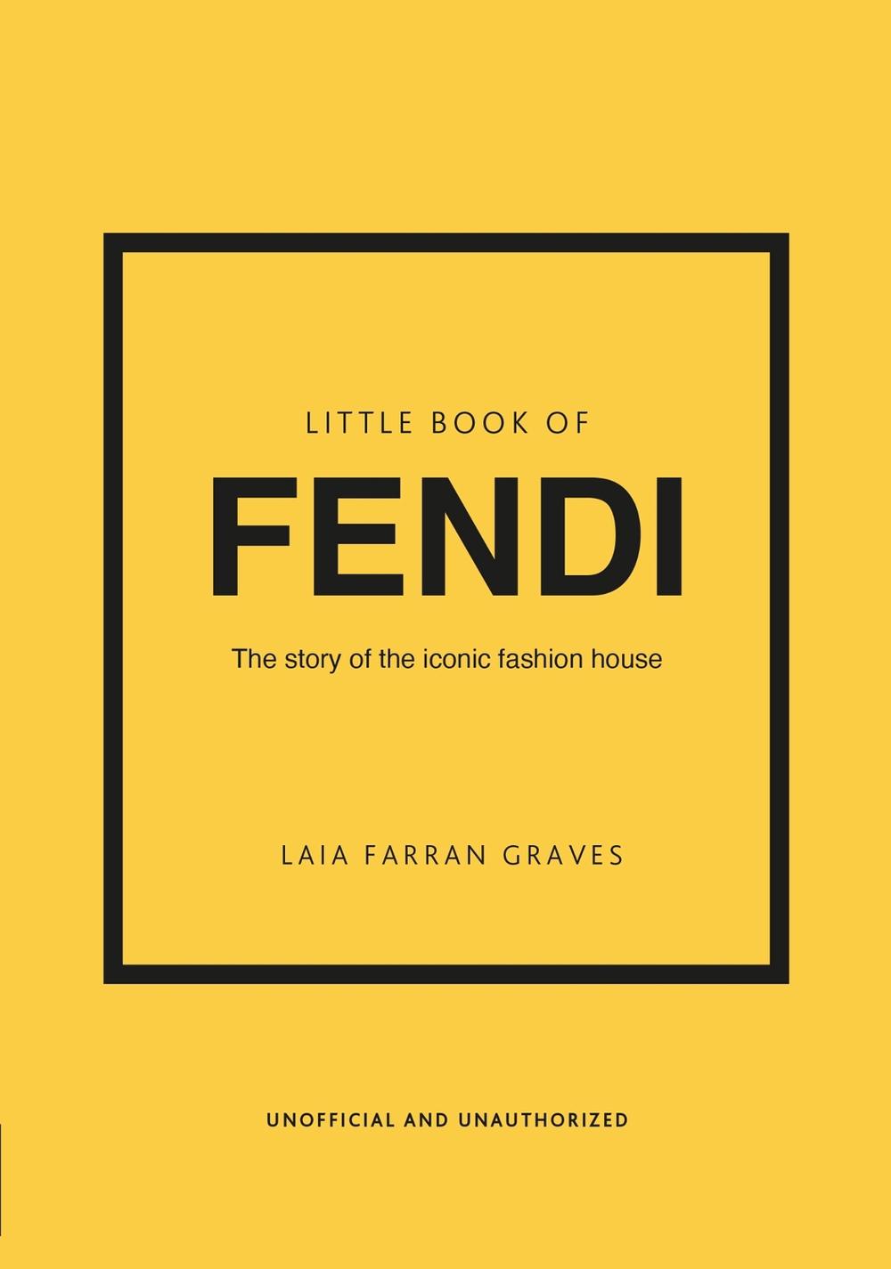 Little Book of Fendi by Laia Farran Graves - ISBN: 9781802796537