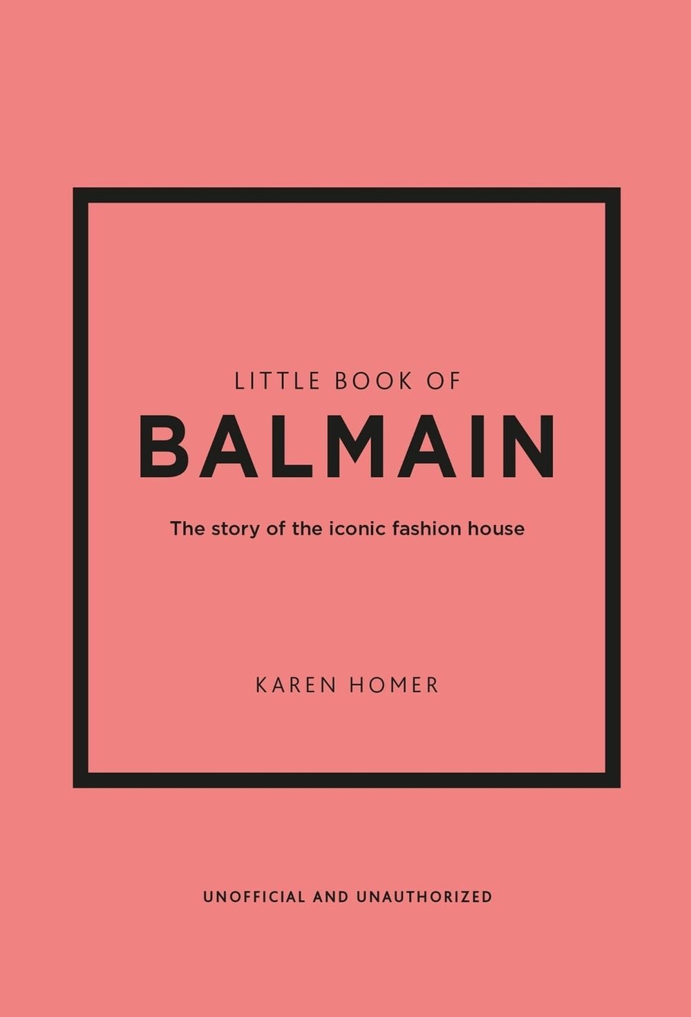 Little Book of Balmain by Karen Homer - ISBN: 9781802796735