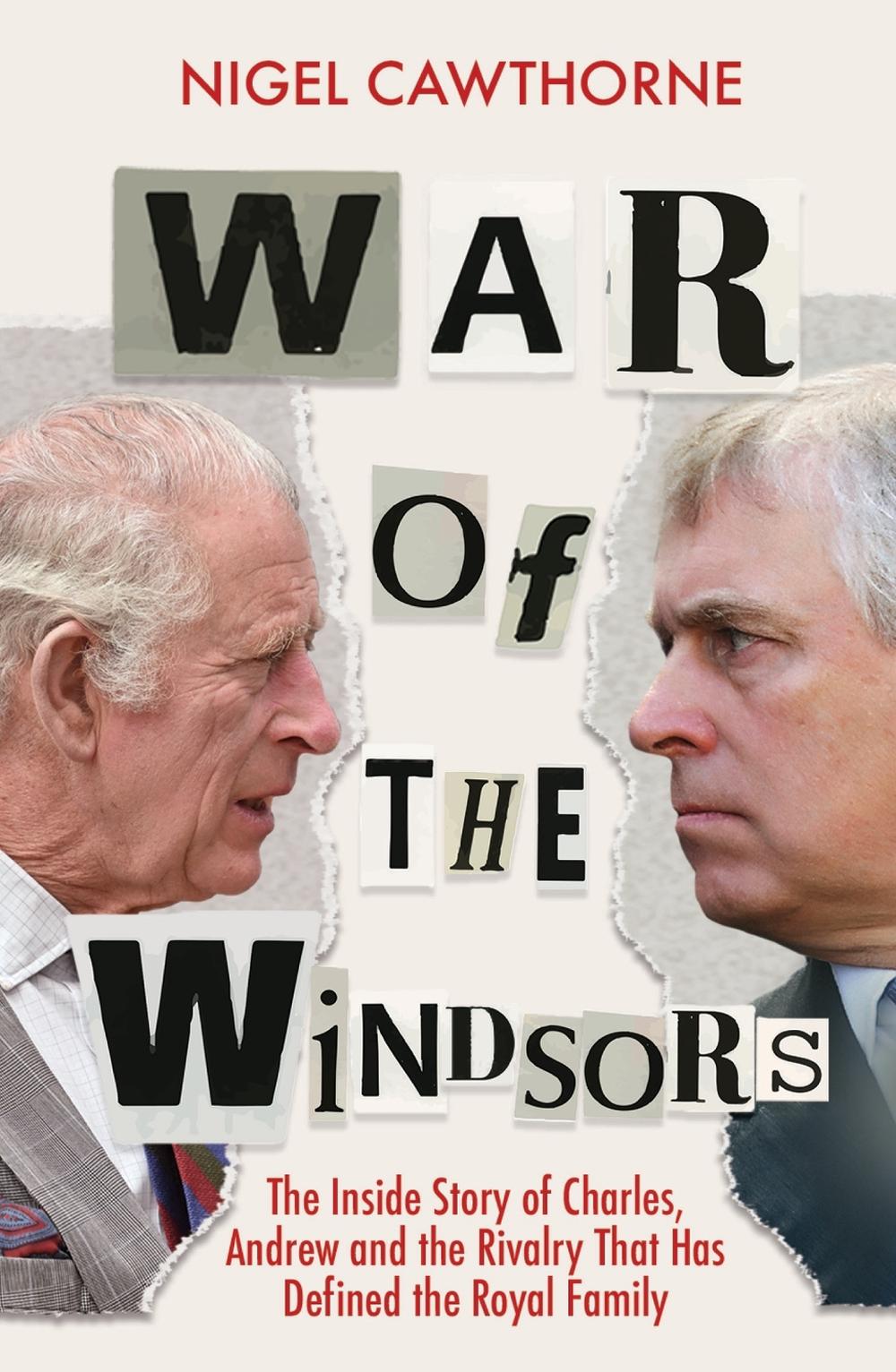War of the Windsors by Nigel Cawthorne - ISBN: 9781802797213
